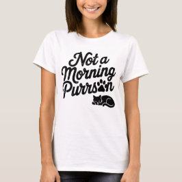 Nicht morgens Purrson Funny Cat T - Shirt