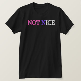 NICHT NETT T-Shirt