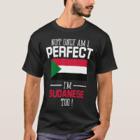 Nicht nur bin ich perfekt, ich bin Sudanese zu sud