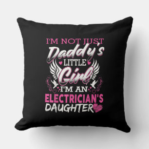 Nicht nur Daddy Little Girl, ich bin ein Elektro-G Kissen