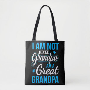 Nicht nur ein Großvater, ich bin ein großer Großva Tasche