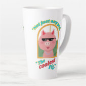 Nicht nur ein Schwein, das coolstste Schwein Milchtasse (Rechte Ecke)