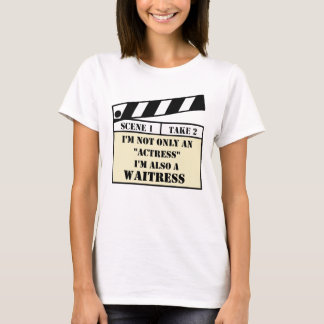 Nicht nur eine Schauspielerin weiß T-Shirt