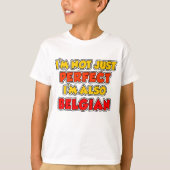 Nicht nur perfekt belgisch T-Shirt (Vorderseite)