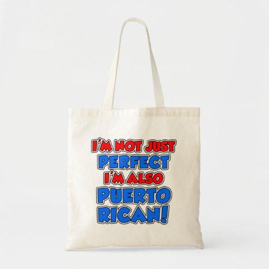 Nicht nur perfekt, ich bin Puerto Rico Tote Bag Tragetasche (Vorne)