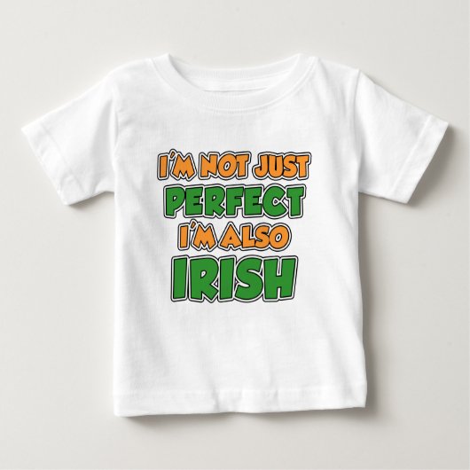 Nicht nur perfekt irisch baby t-shirt (Vorderseite)