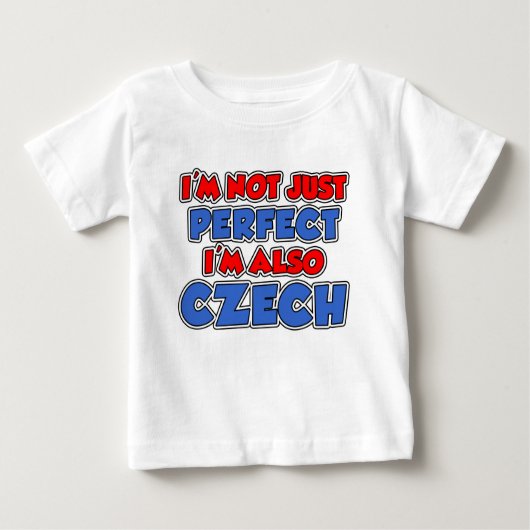 Nicht nur perfekt Tschechisch Baby T-shirt (Vorderseite)