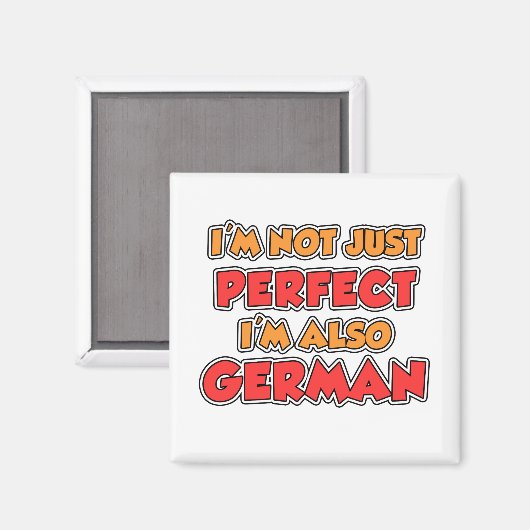 Nicht nur perfektes deutsches Magnet (Vorderseite/Rückseite)