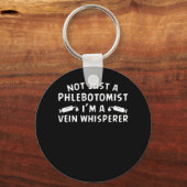 Nicht nur Phlebotomist Im Vein Whisperer Schlüsselanhänger (Vorderseite)