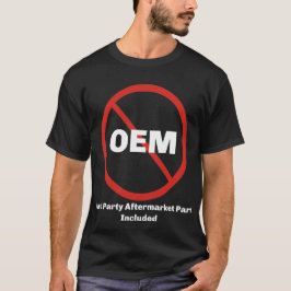 Nicht OEM T-Shirt