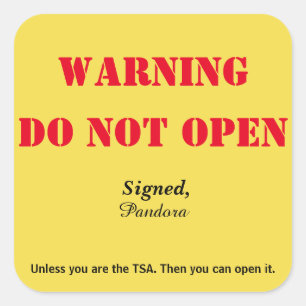 "Nicht öffnen" Gepäck Quadratischer Aufkleber