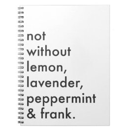 "Nicht ohne ätherische Öle" Zeitschrift Notizblock