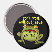 Nicht ohne Jesus kroak Magnet (Vorderseite/Rückseite)