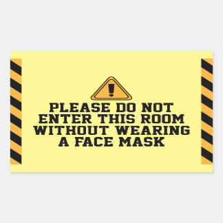 Nicht ohne Maske eingeben Rechteckiger Aufkleber