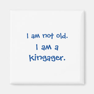 Nicht Old Kingager Magnet
