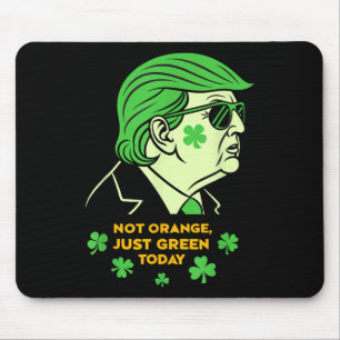 Nicht Orange, nur irisch Heute - St. Patrick's Day Mousepad