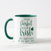 Nicht perfekt, aber ich bin irisch | St Patricks D Tasse (Links)