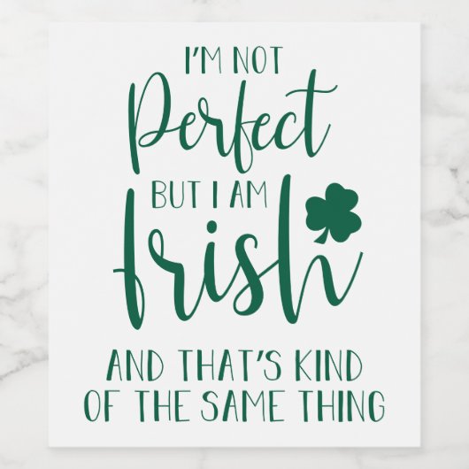 Nicht perfekt, aber ich bin irisch | St Patricks D Weinetikett (Einzelnes Label)