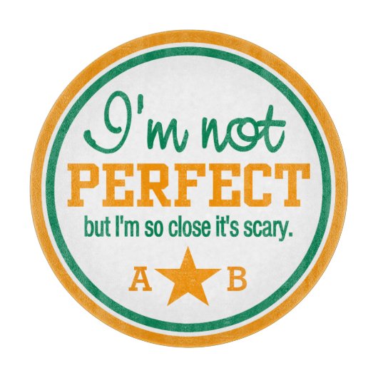 Nicht perfekt für das Schneiden von Monogramm Schneidebrett (Vorderseite)