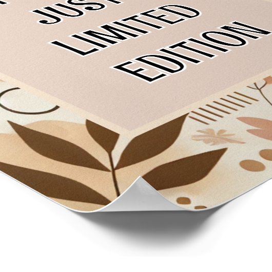 Nicht perfekt, nur limitiert Edition Poster (Ecke)