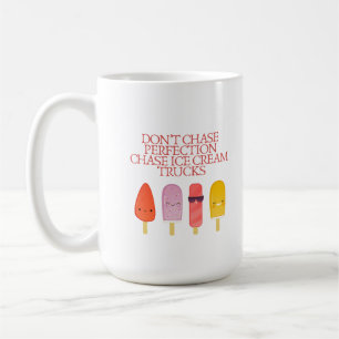 Nicht Perfektion nachjagen Kaffeetasse