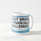 Nicht pleite kaffeetasse (VorderseiteRechts)