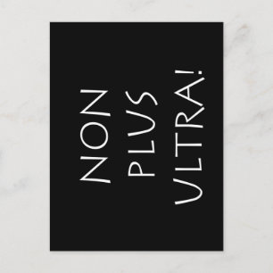 Nicht plus ultra postkarte