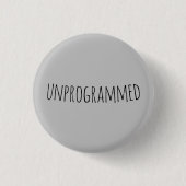 nicht programmiert (Quaker) Button (Vorderseite)