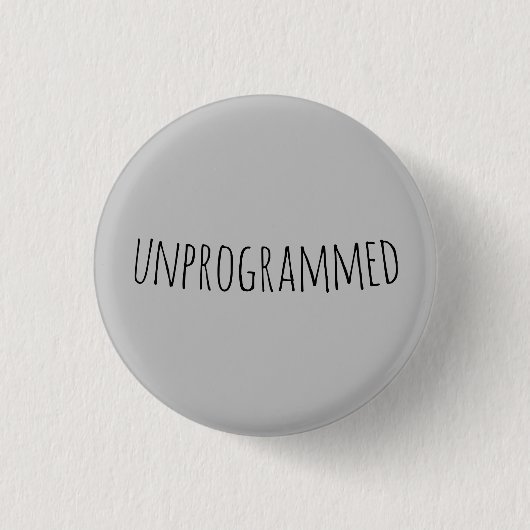 nicht programmiert (Quaker) Button (Vorderseite)