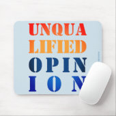"Nicht qualifizierte Stellungnahme" Mousepad (Mit Mouse)
