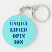 "Nicht qualifizierte Stellungnahme" Schlüsselanhänger (Rückseite)