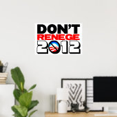 Nicht renege 2012 poster (Heimbüro)