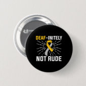 Nicht rude. Asl Deaf Sign Language Deaf Awareness Button (Vorne & Hinten)
