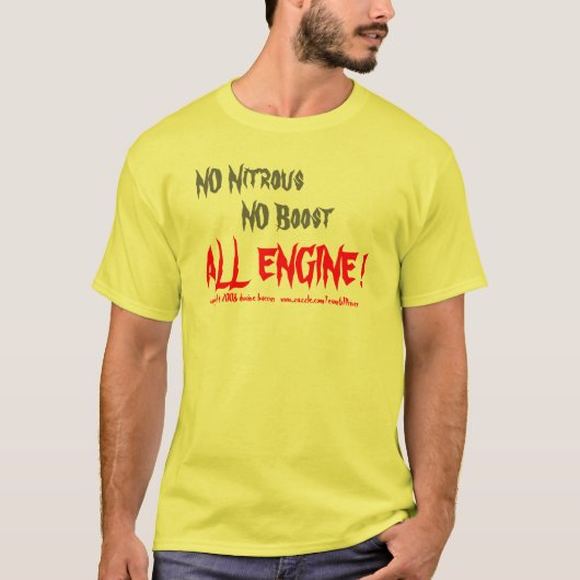 NICHT salpeterhaltig, KEIN Auftrieb, ALLER MOTOR! T-Shirt (Vorderseite)