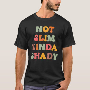 Nicht schlank, eher schräg, sarkastische neue Mutt T-Shirt