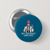 Nicht schlechtester Mitarbeiter Sofort-Witze Büroh Button (Vorne & Hinten)