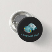 NICHT SCHNELL BUTTON (Vorne & Hinten)