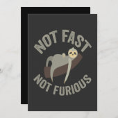 Nicht schnell, nicht wütend Funny Slogan Tier Einladung (Vorne/Hinten)