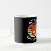 Nicht schnell, nicht wütend kaffeetasse (Vorderseite Links)