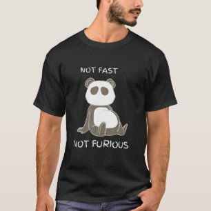 Nicht schnell, nicht wütend Panda Apparel T-Shirt