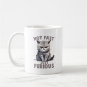 Nicht schnell, nur wütend - Spaß der Grauen Katze Kaffeetasse (Links)