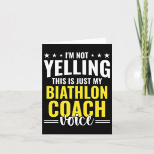 Nicht schreien Biathlon Coach Stimme Funny Biathlo Karte