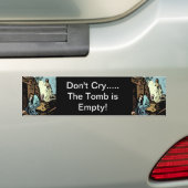 Nicht, schreien, das Grab ist leer - feiern Sie Autoaufkleber (Auf Auto)