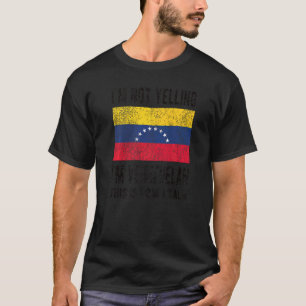 Nicht schreien, dass ich venezolanische Fahne Vene T-Shirt