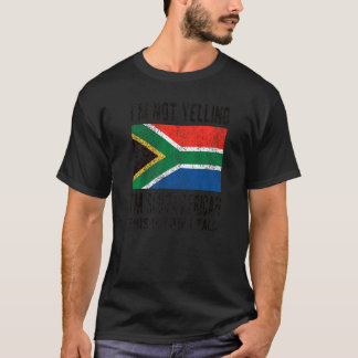 Nicht schreien, ich bin Südafrikaner Roots Südafri T-Shirt