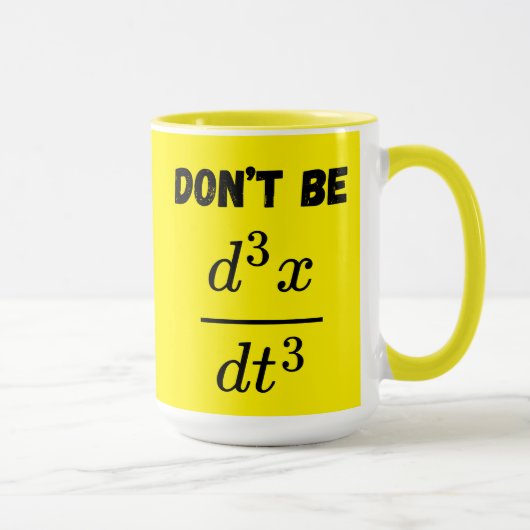Nicht sein dritter Derivative Jerk Math Student Le Tasse (Rechts)