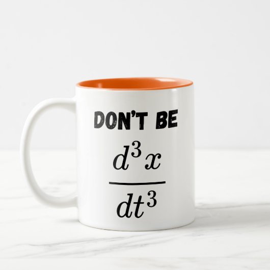 Nicht sein dritter Derivative Jerk Math Student Le Zweifarbige Tasse (Links)