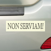Nicht Serviam! (Ich diene nicht!) Autoaufkleber (Auf Auto)