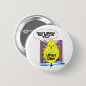 Nicht Shush ich ich Sie Button (Vorne & Hinten)