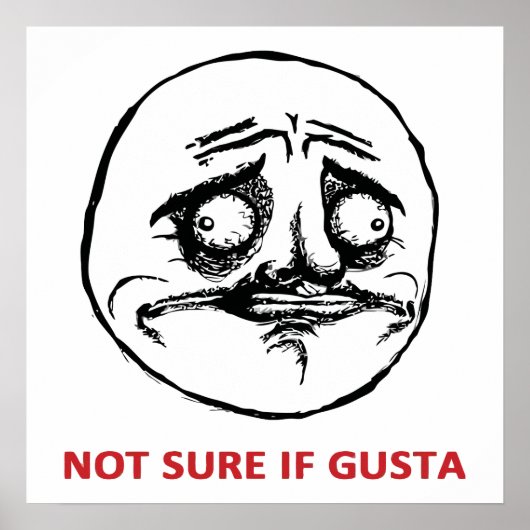 Nicht sicher, ob Gusta - Poster (Vorne)